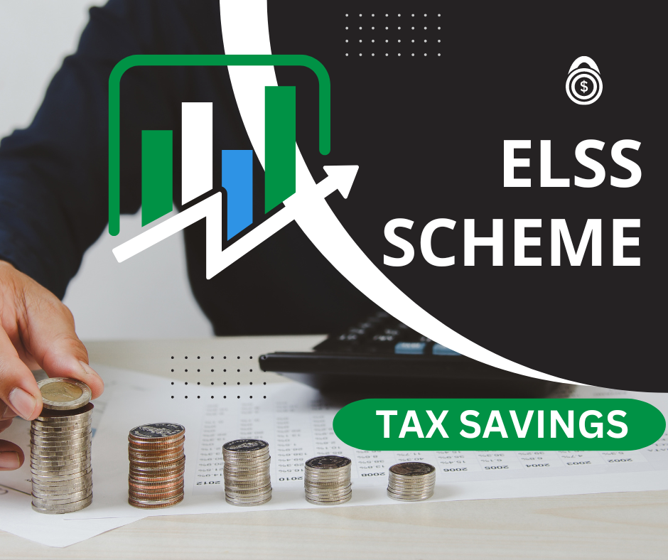 ELSS Tax Savings Schemes